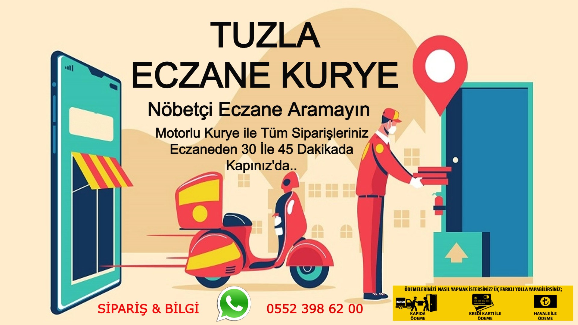 Tuzla Acil Sipariş Kurye |7/24 | 0552 398 62 00